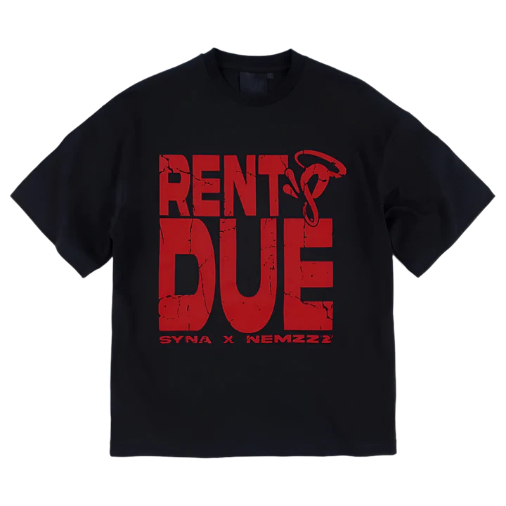 Nemzzz X Syna World "RENTS DUE" Tee