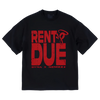 Nemzzz X Syna World "RENTS DUE" Tee